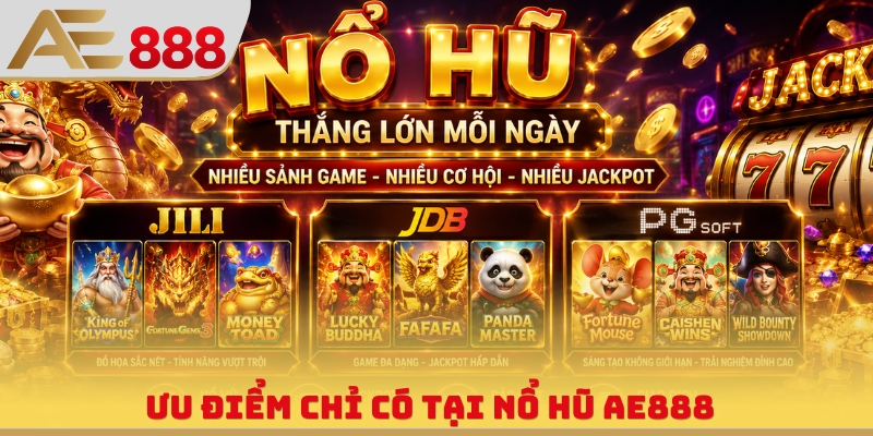 Nổ Hũ AE888 - Chơi Game Cực Dễ, Săn Jackpot Siêu Đỉnh - WINQUARTZ88.BIZ